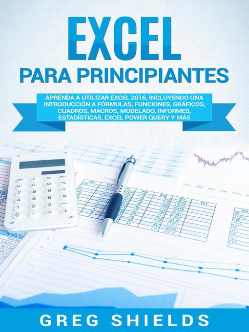 Title details for Excel para principiantes by Greg Shields - Available